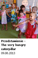 Przedstawienie - The very hungry caterpillar